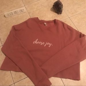 🆕RAD VIBES ONLY CHOOSE JOY CROPPED SWEATSHIRT